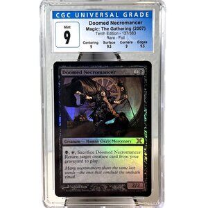 DOOMED NECROMANCER Rare Foil 10th Edition 137/383 2007 CGC Graded 9 Mint MTG